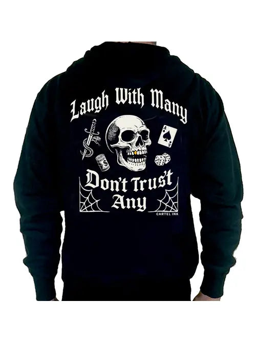back image of a black hoodie with bold print of "laugh with many dont trust any" and skulls, spider webs and cards